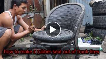 making a rubber seat out of truck tires