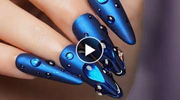 #276 New Trends Nail Art 2022 | Water Droplets Nails Design | Nails Inspiration