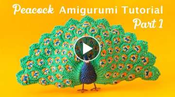 Peacock Amigurumi Tutorial Part 1 - Crochet a realistic peacock