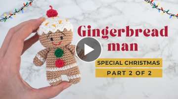 Gingerbread man amigurumi pattern | How to crochet Gingerbread man Christmas ornament pattern PAR...