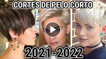 CORTES DE PELO CORTO MUJER DE MODA 2021 2022/ CORTES DE CABELLO CORTO MUJER DE MODA 2021 2022 NUE...