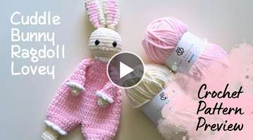 Cuddle Bunny Ragdoll Lovey · Crochet Pattern Preview