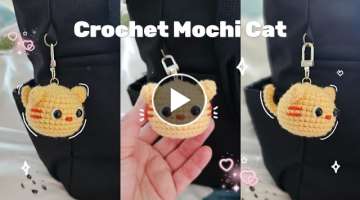 How to crochet Mochi cat ♡ Crochet cat keychain amigurumi