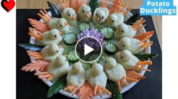 Potato Ducklings || Potato and Vegetable Dish || Vegetable carving
