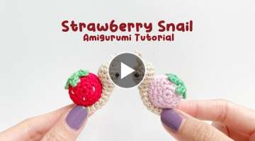Strawberry Snail Amigurumi Crochet Tutorial | Step by Step | FREE PATTERN