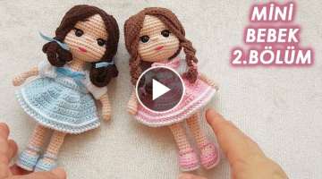 Amigurumi Mini bebek yapımı part2(easy mini doll pattern)((Englishsubtitle)