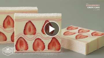 딸기 크레이프 케이크 만들기 : Strawberry Crepe Cake Recipe | Cooking tree