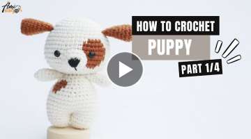 #300 | Puppy Amigurumi Free Pattern (1/4) | How To Crochet Amigurumi Animal | @AmiSaigon