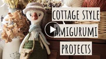 Cottage Style Amigurumi Projects | Cottagecore Crochet Toys Patterns
