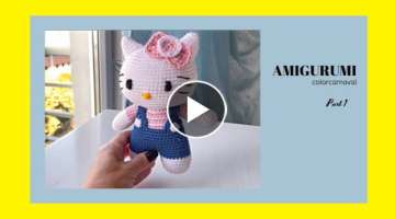 Amigurumi Hello Kitty | Bölüm 1